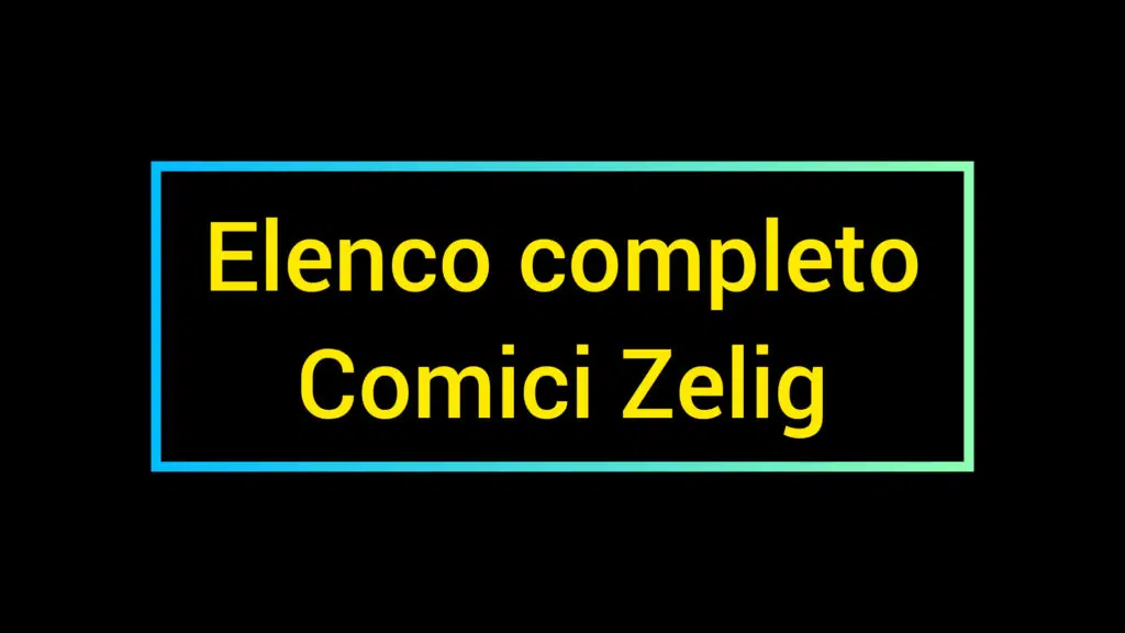 Zelig è ancora la trasmissione comica n.1?