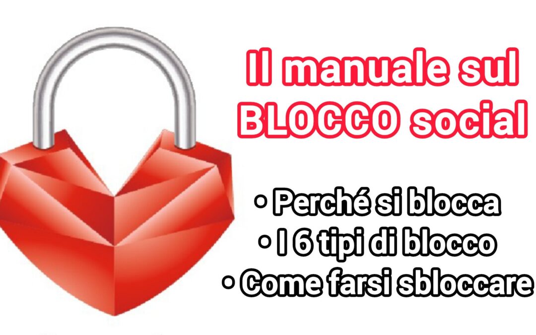 Il manuale sul blocco social nelle relazioni
