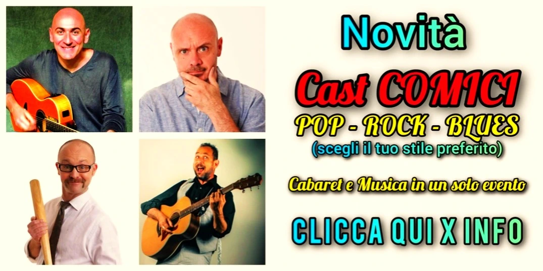Cast Comici Pop Rock Blues - Agenzia Samigo Management format in esclusiva Agenzia Samigo Management presenta i CAST dei migliori comici italiani